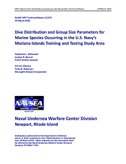 Dive Distribution and Group Size Parameters for Marine Species Occurring in the U.S. Navy’s Mariana Islands Training and Testing Study Area